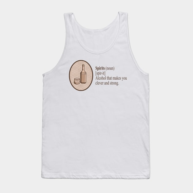 Dictionary Definition of Spirits Funny vocabulary meaning Tank Top by IceTees